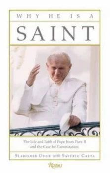 Image of Why He Is a Saint by Slawomir Oder Hardback