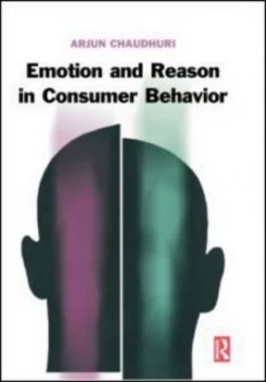 Image of Emotion and Reason in Consumer Behavior by Arjun Chaudhuri Hardback