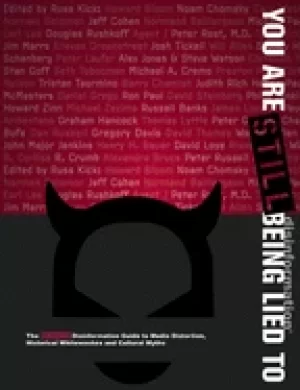 Image of you are still being lied to the new disinformation guide to media distortio