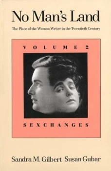Image of No Mans Land Vol. 2 Sexchanges by Sandra M. Gilbert Book