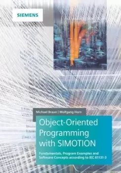 Image of Object-oriented programming in SIMOTION by Michael Braun