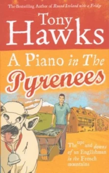 Image of A Piano in the Pyrenees by Tony Hawks Paperback