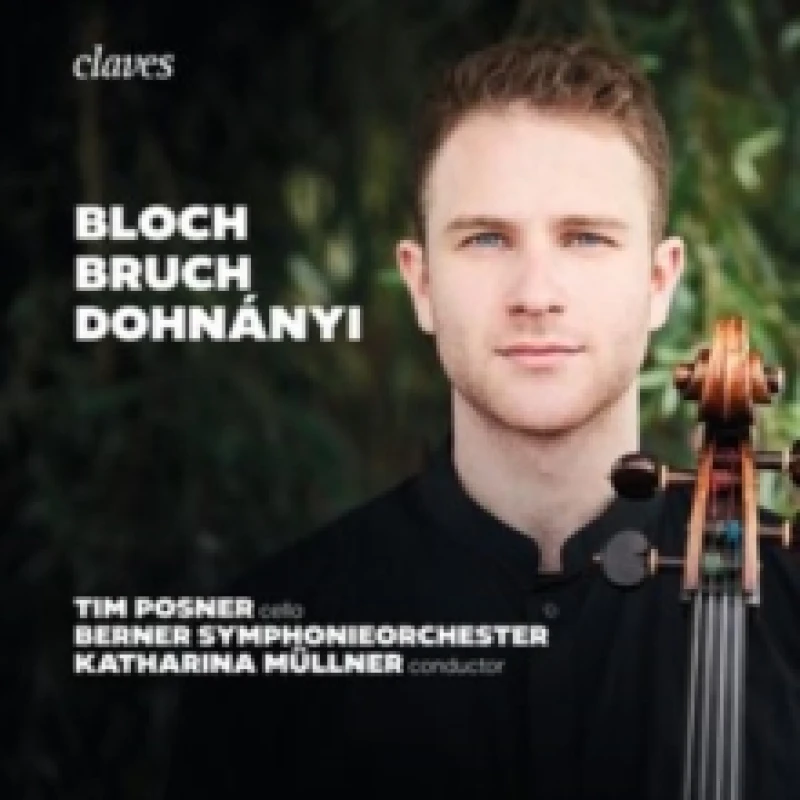 Image of Tim Posner: Bloch/Bruch/Dohnnyi CD / Album Digipak