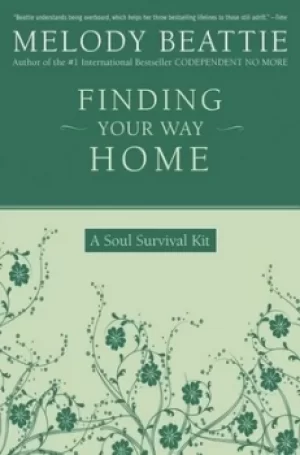 Image of Finding your way home by Melody Beattie