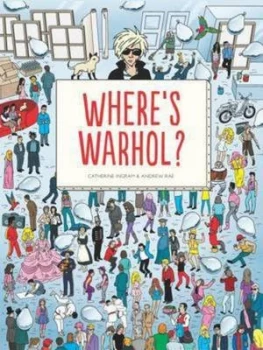 Image of Wheres Warhol by Catherine Ingram Hardback
