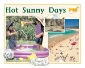 Image of PM Yellow: Hot Sunny Days (PM Plus Non-fiction) Levels 8, 9