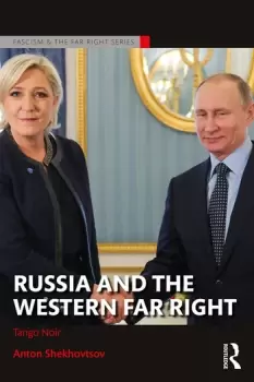 Image of Russia and the Western Far RightTango Noir