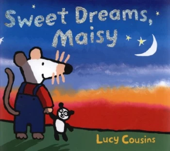 Image of Sweet Dreams Maisy by Lucy Cousins Hardback