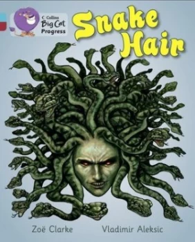 Image of Snake Hair by Zo Clarke Paperback