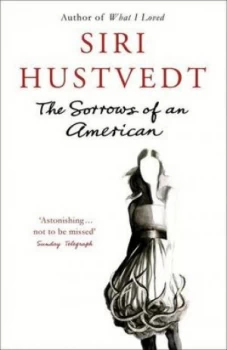 Image of The Sorrows of an American by Siri Hustvedt Book