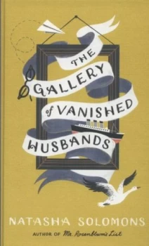 Image of The Gallery of Vanished Husbands by Natasha Solomons Hardback