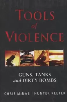 Image of Tools of violence by Chris McNab