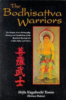 Image of The Bodhisattva Warriors by Terence Dukes Paperback