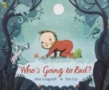 Image of Who's Going to Bed?