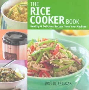 Image of Rice Cooker by Brigid Treloar Hardback
