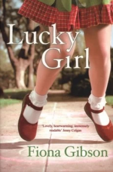 Image of Lucky Girl by Fiona Gibson Paperback
