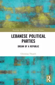 Image of Lebanese Political PartiesDream of a Republic