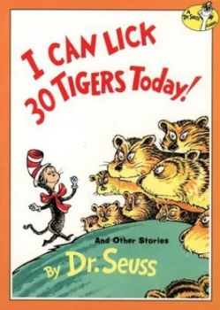 Image of I Can Lick 30 Tigers Today and Other Stories by Dr. Seuss Book
