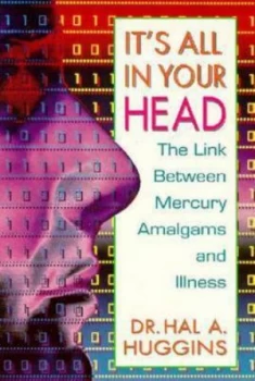 Image of Its All in Your Head by Hal A. Huggins Book