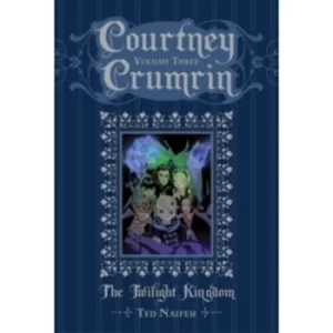 Image of Courtney Crumrin Volume 3: The Twilight Kingdom Hardcover
