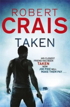 Image of Taken by Robert Crais Book
