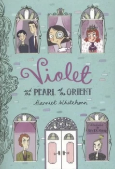 Image of Violet and the Pearl of the Orient by Harriet Whitehorn Book
