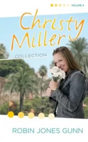 Image of Christy Miller Collection Vol 4 by Robin Jones Gunn