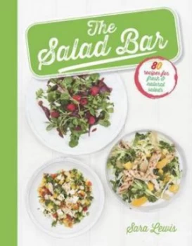 Image of The Salad Bar by Sara Lewis Hardback