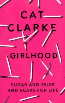Image of Girlhood by Cat Clarke Book