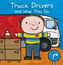 Image of Truck Drivers and What They Do