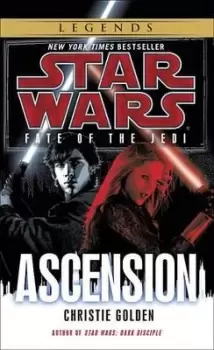 Image of Ascension: Star Wars Legends (Fate of the Jedi) by Christie Golden