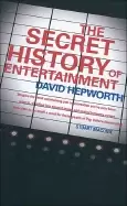 Image of secret history of entertainment