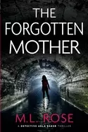 Image of forgotten mother a spine chilling crime thriller with a heart stopping twis