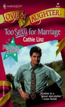 Image of Too Sexy for Marriage by Cathie Linz Paperback