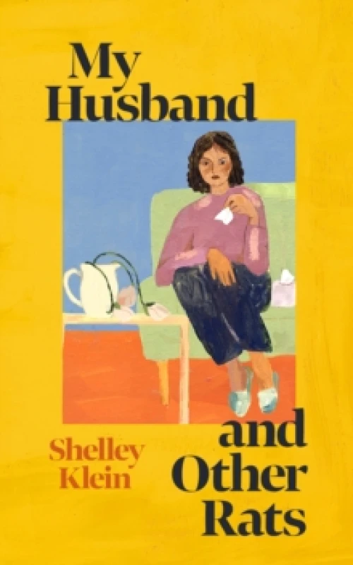 Image of My Husband and Other Rats : 'The best sort of British comic writing' Pandora Sykes Hardback
