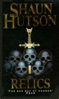 Image of Relics by Shaun Hutson Paperback