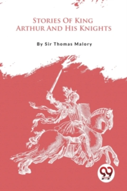 Image of Stories of King Arthur and His Knights Paperback / softback