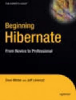 Image of Beginning Hibernate by Dave Minter and Jeff Linwood Book