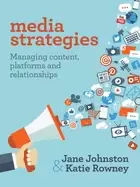 Image of media strategies managing content platforms and relationships