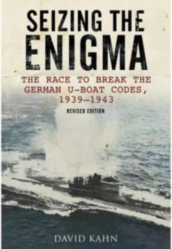 Image of Seizing the Enigma by David Kahn Hardback