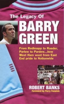 Image of The Legacy of Barry Green by Robert Banks Book