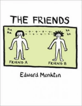 Image of The Friends by Edward Monkton Hardback