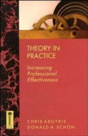 Image of Theory in practice by Chris Argyris