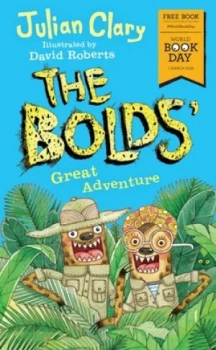 Image of The Bolds Great Adventure by Julian Clary Book