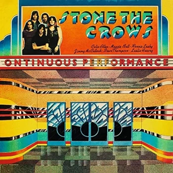 Image of Stone The Crows - Ontinuous Performance CD