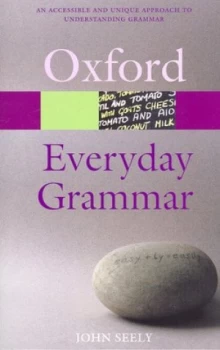 Image of Everyday Grammar by John Seely Paperback