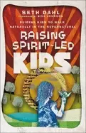 Image of raising spirit LED kids guiding kids to walk naturally in the supernatural