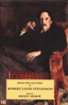 Image of Selected Letters of Robert Louis Stevenson by Robert Louis Stevenson Book