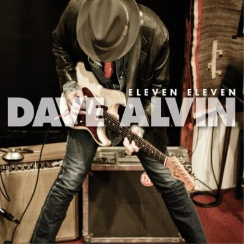 Image of Dave Alvin - Eleven Eleven [CD / Album] Music CDs - Music CD