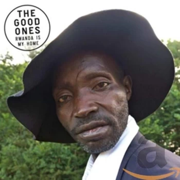 Image of The Good Ones - Rwanda Is My Home CD